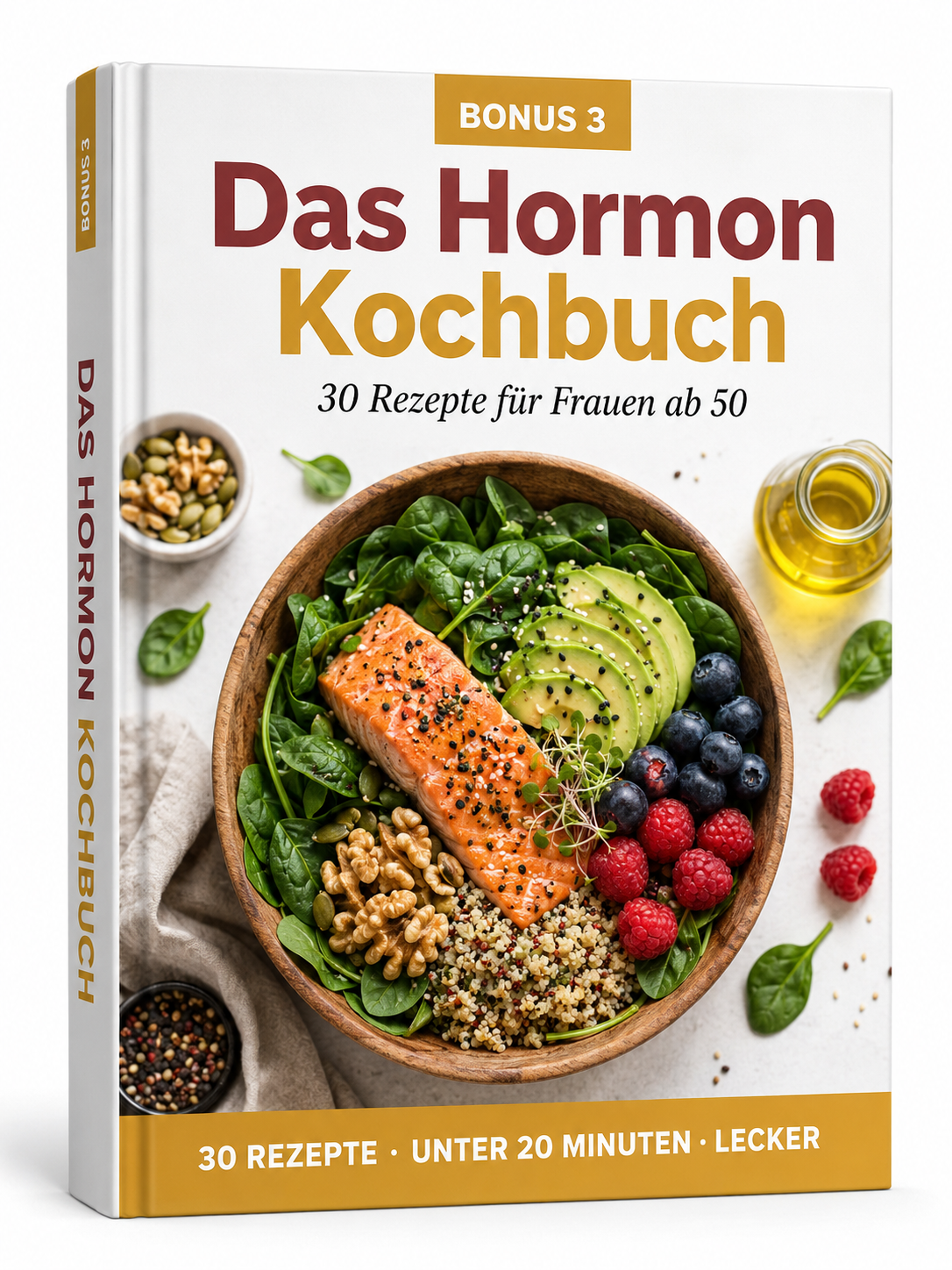 Bonus 3: Das Hormon-Kochbuch — 30 Rezepte